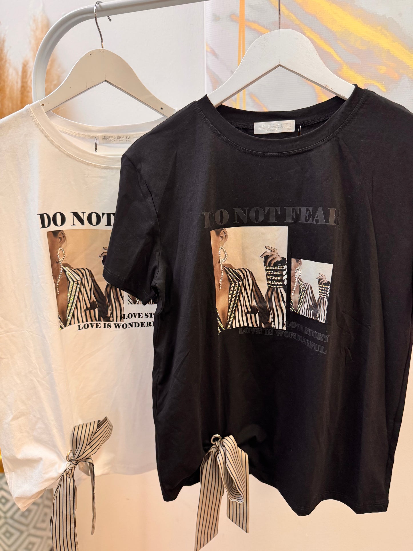 Do Not Fear T-shirt