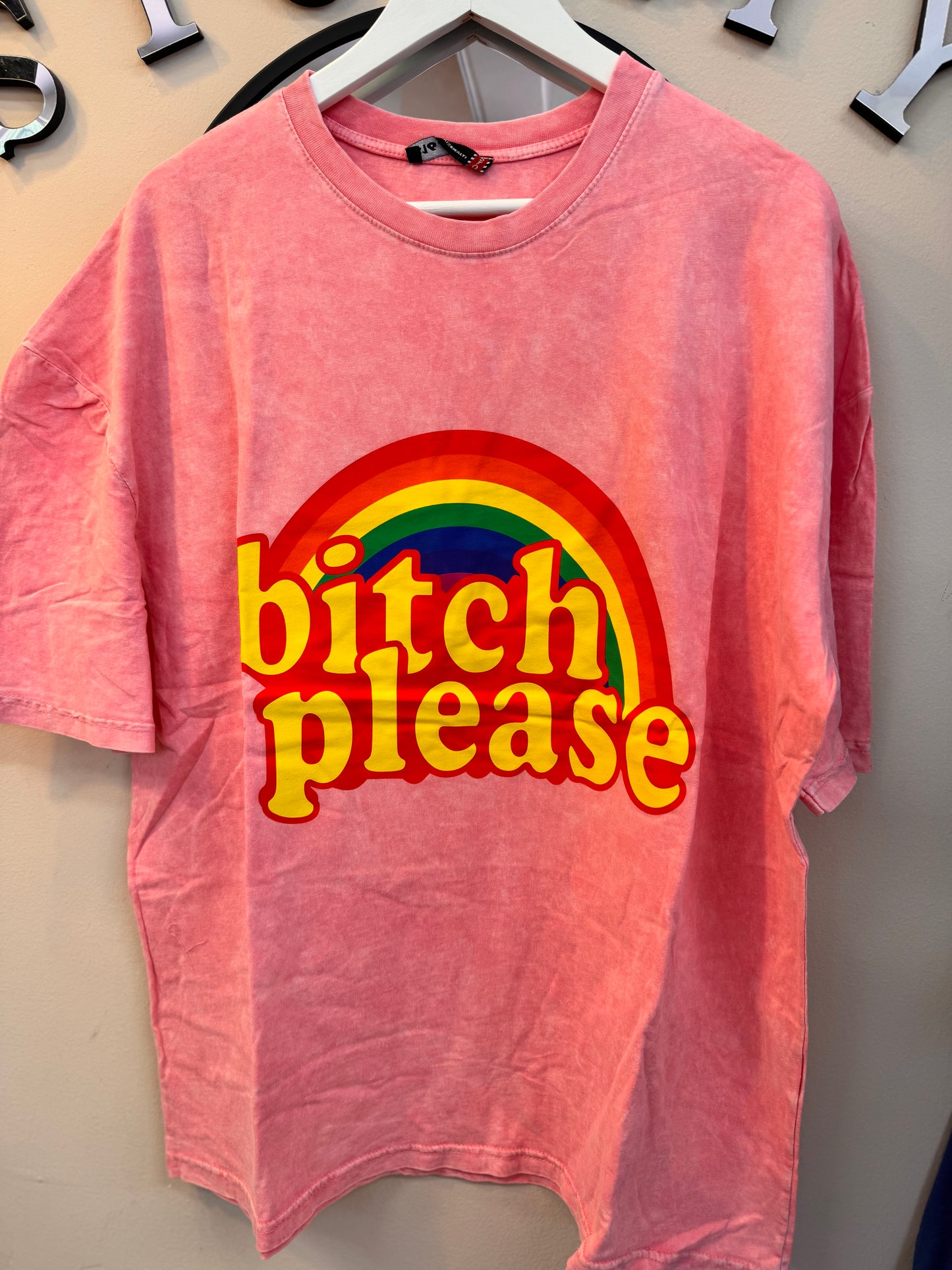 Bitch Please Pink Oversized T-shirt